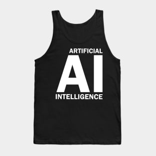 AI - Artificial Intelligence - Perfect Gift for AI developers, programmers, computer scientists and admins. Tank Top